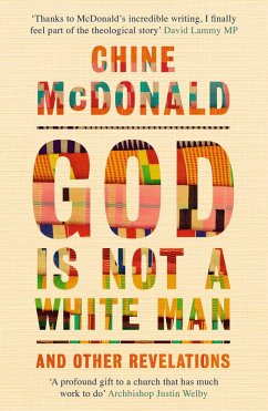 God Is Not a White Man (eBook, ePUB) - Mcdonald, Chine