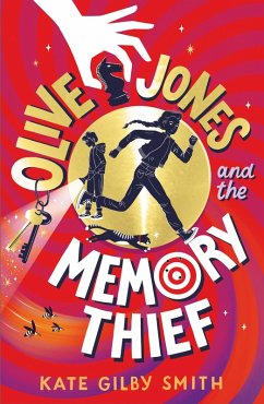 Cover Olive Jones and the Memory Thief (eBook, ePUB)