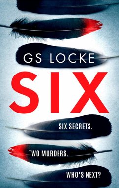 Six (eBook, ePUB) - Locke, G. S.