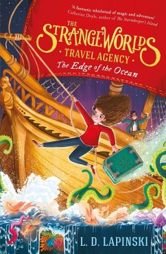 Cover The Strangeworlds Travel Agency: The Edge of the Ocean (eBook, ePUB)