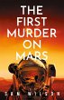 The First Murder On Mars (eBook, ePUB) - Bild 1