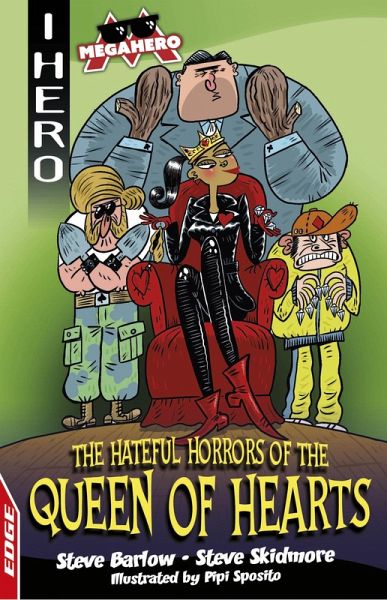 The Hateful Horrors of the Queen of Hearts (eBook, ePUB) The Hateful Horrors of the Queen of Hearts (eBook, ePUB)