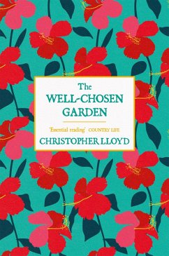 The Well-Chosen Garden (eBook, ePUB) - Lloyd, Christopher