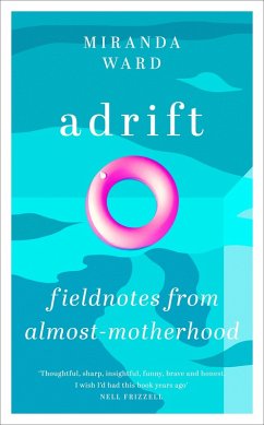 Adrift (eBook, ePUB) - Ward, Miranda