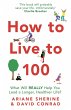 How to Live to 100 (eBook, ePUB) - Bild 1
