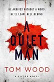 A Quiet Man (eBook, ePUB)