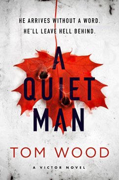 A Quiet Man (eBook, ePUB) - Wood, Tom