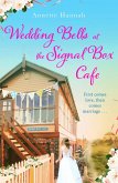 Wedding Bells at the Signal Box Cafe (eBook, ePUB)
