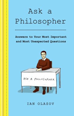 Ask a Philosopher (eBook, ePUB) - Olasov, Ian