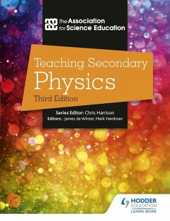 Teaching Secondary Physics 3rd Edition (eBook, ePUB) - Education, The Association For Science