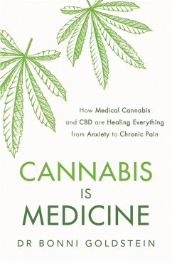 Cannabis is Medicine (eBook, ePUB) - Goldstein, Bonni