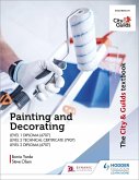 The City & Guilds Textbook: Painting and Decorating for Level 1 and Level 2 (eBook, ePUB)