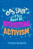 My First Little Book of Intersectional Activism (eBook, ePUB)