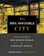 The 99% Invisible City (eBook, ePUB) - Bild 1