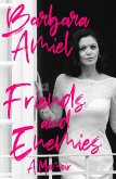 Friends and Enemies (eBook, ePUB) Friends and Enemies (eBook, ePUB)