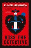 Kiss the Detective (eBook, ePUB)