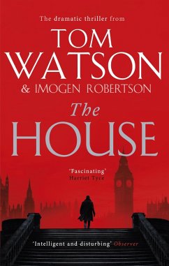 The House (eBook, ePUB) - Watson, Tom; Robertson, Imogen