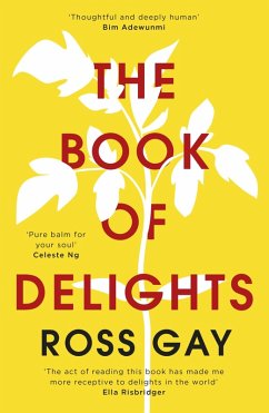The Book of Delights (eBook, ePUB) - Gay, Ross