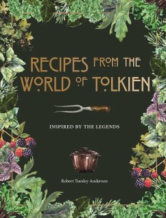 Recipes from the World of Tolkien (eBook, ePUB) - Anderson, Robert Tuesley