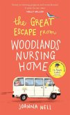 The Great Escape from Woodlands Nursing Home (eBook, ePUB)