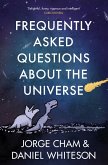 Frequently Asked Questions About the Universe (eBook, ePUB)