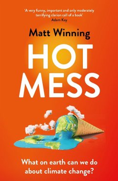 Hot Mess (eBook, ePUB) - Winning, Matt