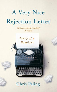 A Very Nice Rejection Letter (eBook, ePUB) - Paling, Chris