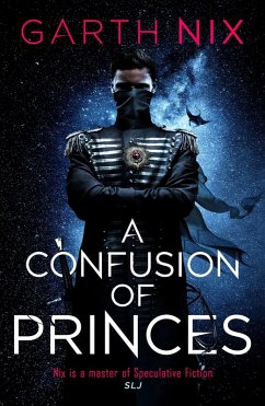 A Confusion of Princes (eBook, ePUB) - Nix, Garth