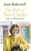 The Tick of Two Clocks (eBook, ePUB) The Tick of Two Clocks (eBook, ePUB)