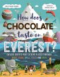 How Does Chocolate Taste on Everest?... - Bild 1