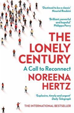The Lonely Century (eBook, ePUB) - Hertz, Noreena