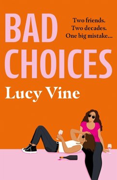 Bad Choices (eBook, ePUB) - Vine, Lucy