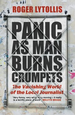 Panic as Man Burns Crumpets (eBook, ePUB) - Lytollis, Roger