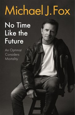 No Time Like the Future (eBook, ePUB) - Fox, Michael J