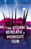 The Storm Beneath a Midnight Sun (eBook, ePUB)