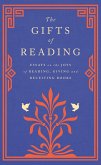 The Gifts of Reading (eBook, ePUB)