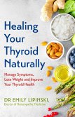 Healing Your Thyroid Naturally (eBook, ePUB)