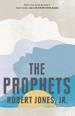 The Prophets (eBook, ePUB)