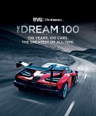 The Dream 100 from evo and Octane (eBook, ePUB)
