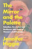 The Mirror and the Palette (eBook, ePUB)