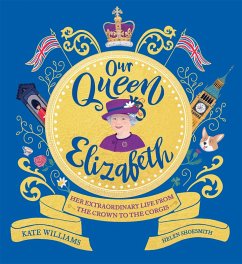 Our Queen Elizabeth (eBook, ePUB) - Williams, Kate