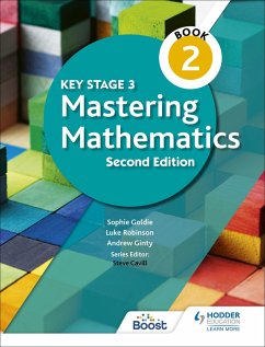 Key Stage 3 Mastering Mathematics Book 2 (eBook, ePUB) - Goldie, Sophie; Ginty, Andrew; Robinson, Luke