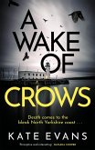 A Wake of Crows (eBook, ePUB)