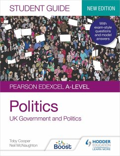 Pearson Edexcel A-level Politics Student Guide 1: UK Government and Politics (new edition) (eBook, ePUB) - Cooper, Toby; Mcnaughton, Neil