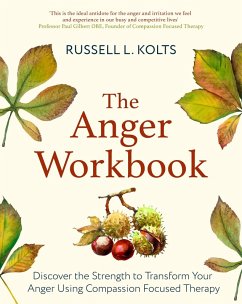 The Anger Workbook (eBook, ePUB) - Kolts, Russell