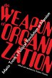 The Weapon of Organization (eBook, ePUB) - Bild 1