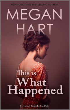 This Is What Happened (eBook, ePUB) - Hart, Megan