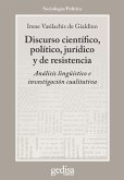 Discurso científico, político, jurídico y de resistencia (eBook, PDF)