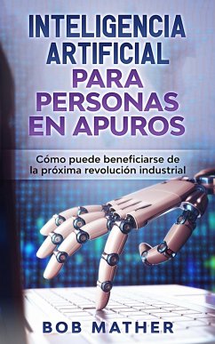 Cover Inteligencia Artificial Para Personas en Apuros (eBook, ePUB)
