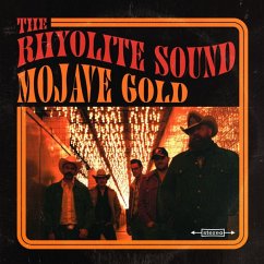 Mojave Gold - Rhyolite Sound,The